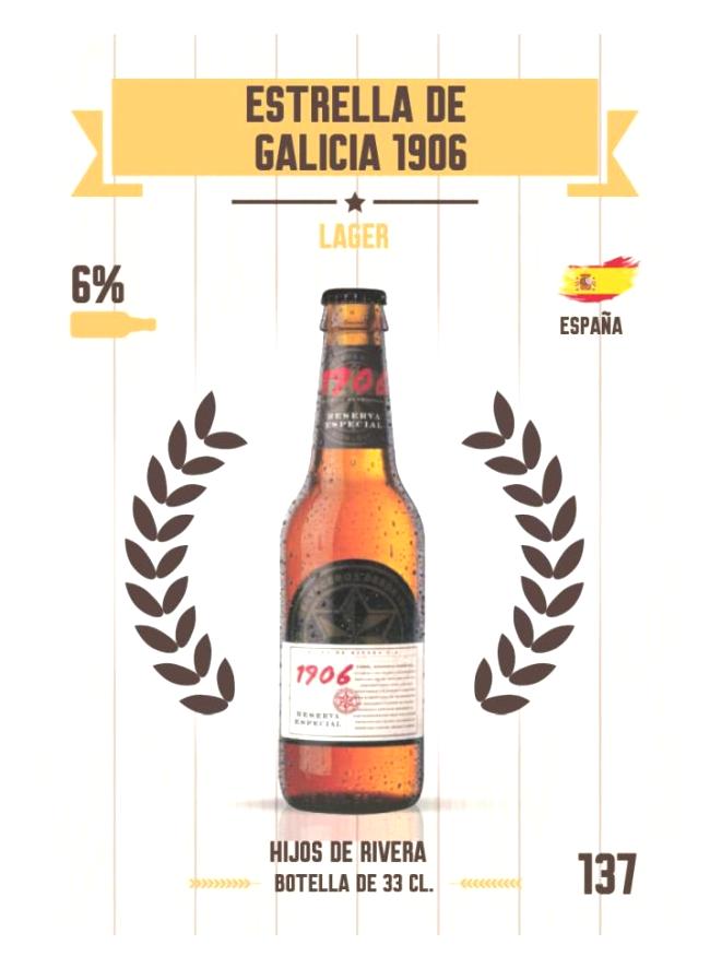 Estrella de Galicia 1906 Estrella de Galicia 1906