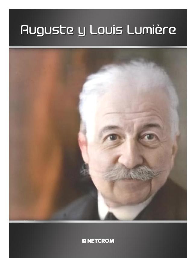 Auguste y Louis Lumière