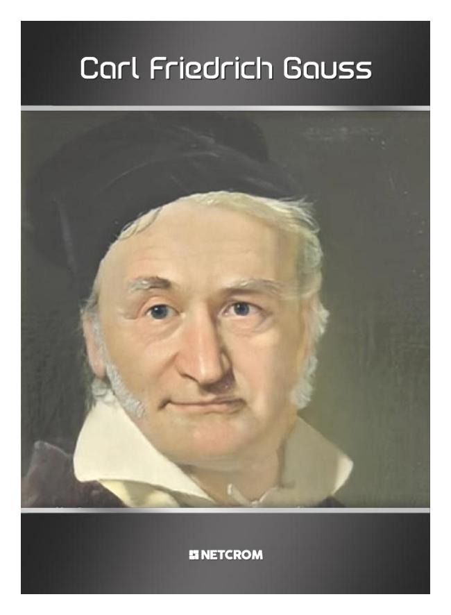 Carl Friedrich Gauss Carl Friedrich Gauss