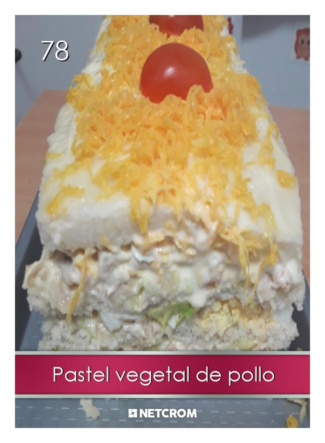 Pastel vegetal de pollo Pastel vegetal de pollo